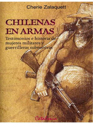 cover image of Chilenas en armas